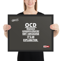 OCD on the Wall: Framed Photo Paper Poster for the Intrusive Thinker Who Owns It | ILLTOCHILL
