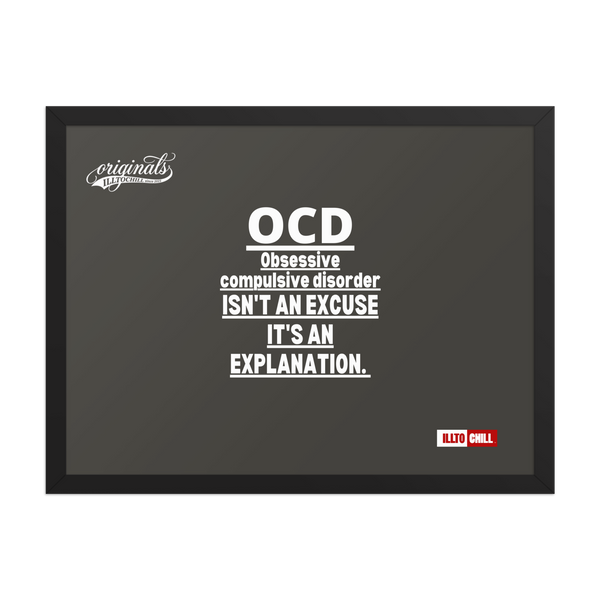 OCD Framed photo paper poster