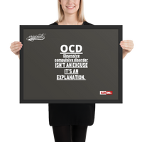 OCD on the Wall: Framed Photo Paper Poster for the Intrusive Thinker Who Owns It | ILLTOCHILL