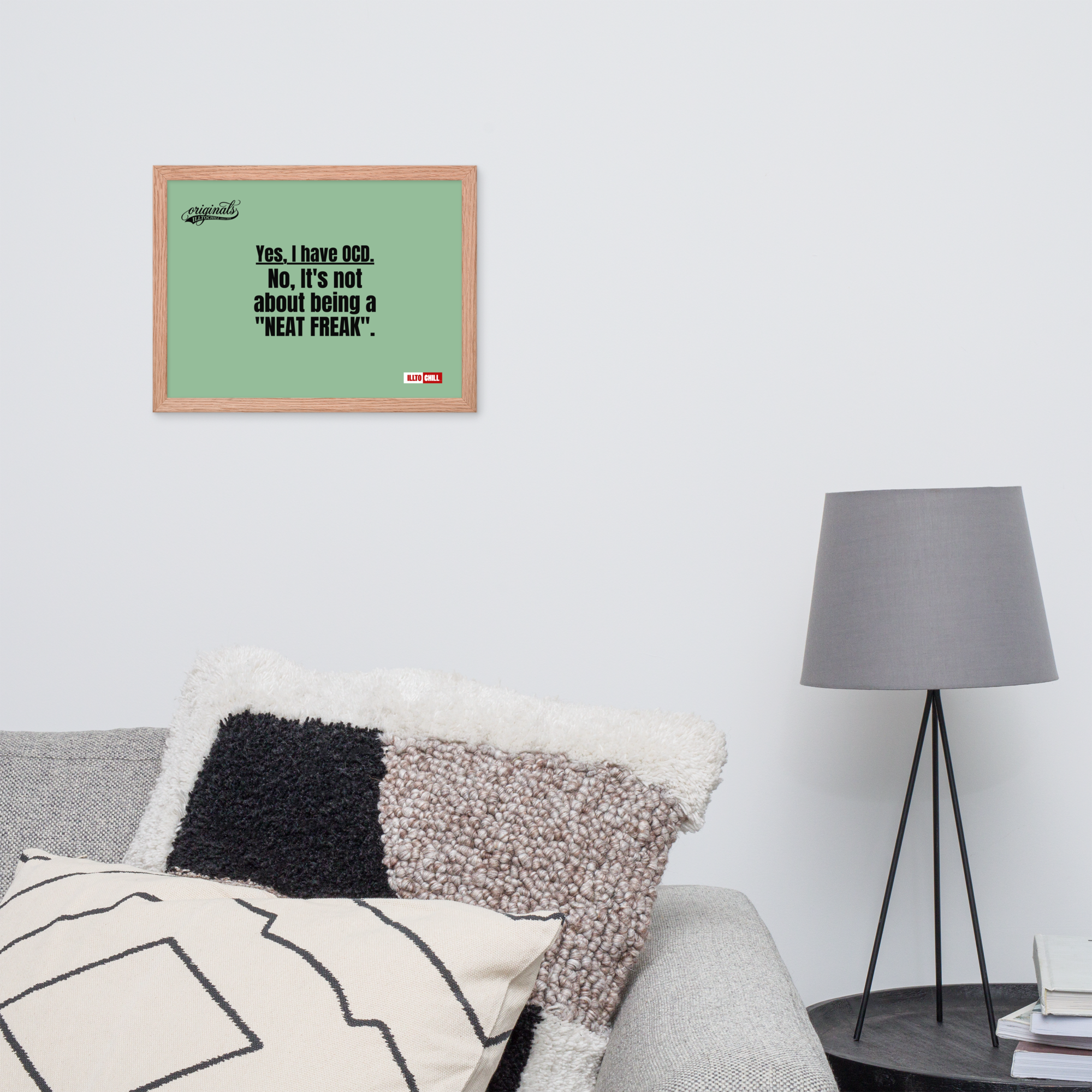 OCD Owned and Framed: Framed Photo Paper Poster for the OCD Community | ILLTOCHILL