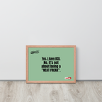 OCD Owned and Framed: Framed Photo Paper Poster for the OCD Community | ILLTOCHILL