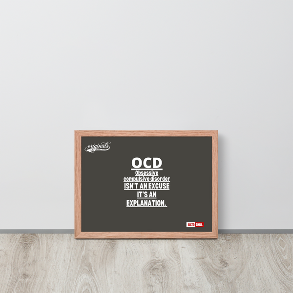 OCD Framed photo paper poster