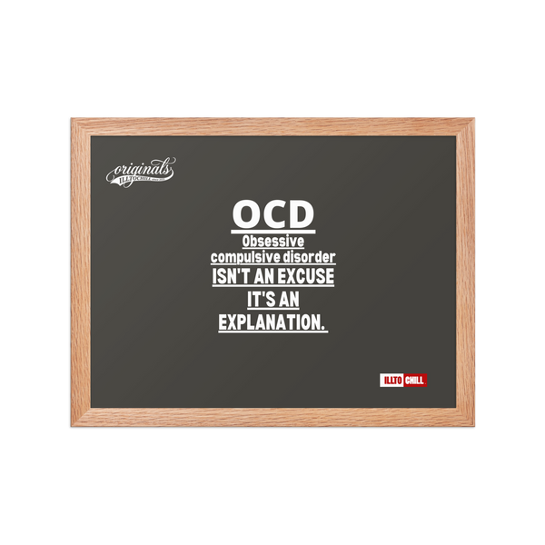 OCD Framed photo paper poster