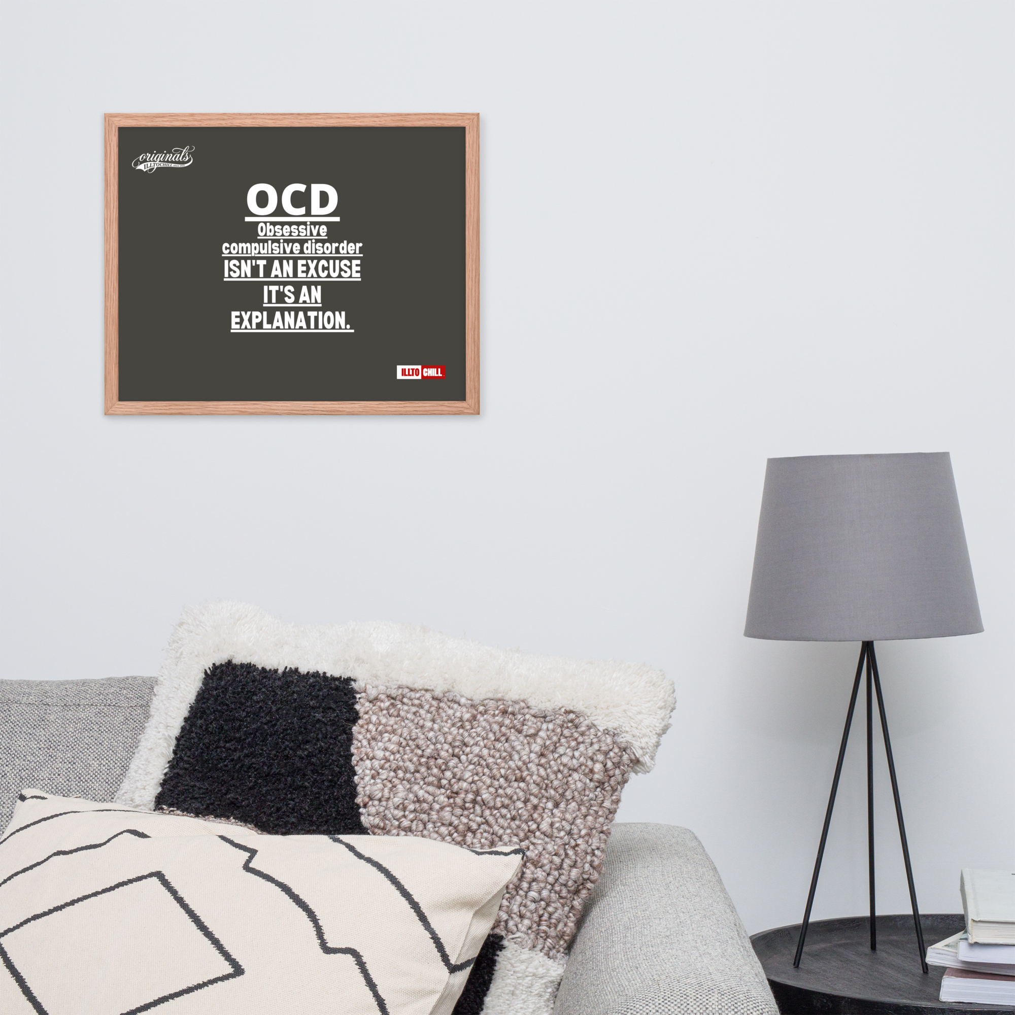 OCD on the Wall: Framed Photo Paper Poster for the Intrusive Thinker Who Owns It | ILLTOCHILL