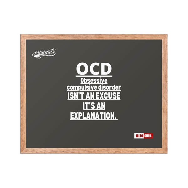 OCD Framed photo paper poster