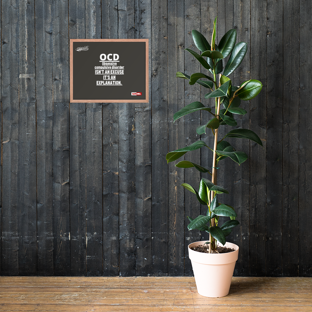OCD on the Wall: Framed Photo Paper Poster for the Intrusive Thinker Who Owns It | ILLTOCHILL