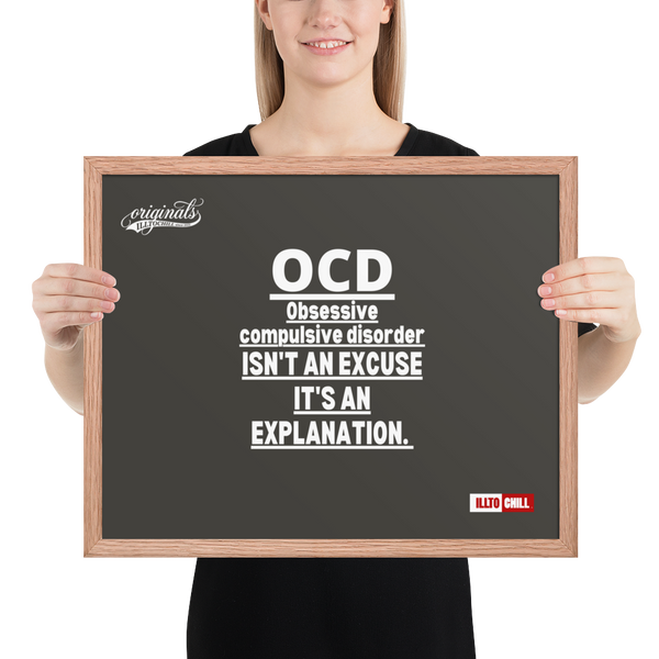 OCD Framed photo paper poster