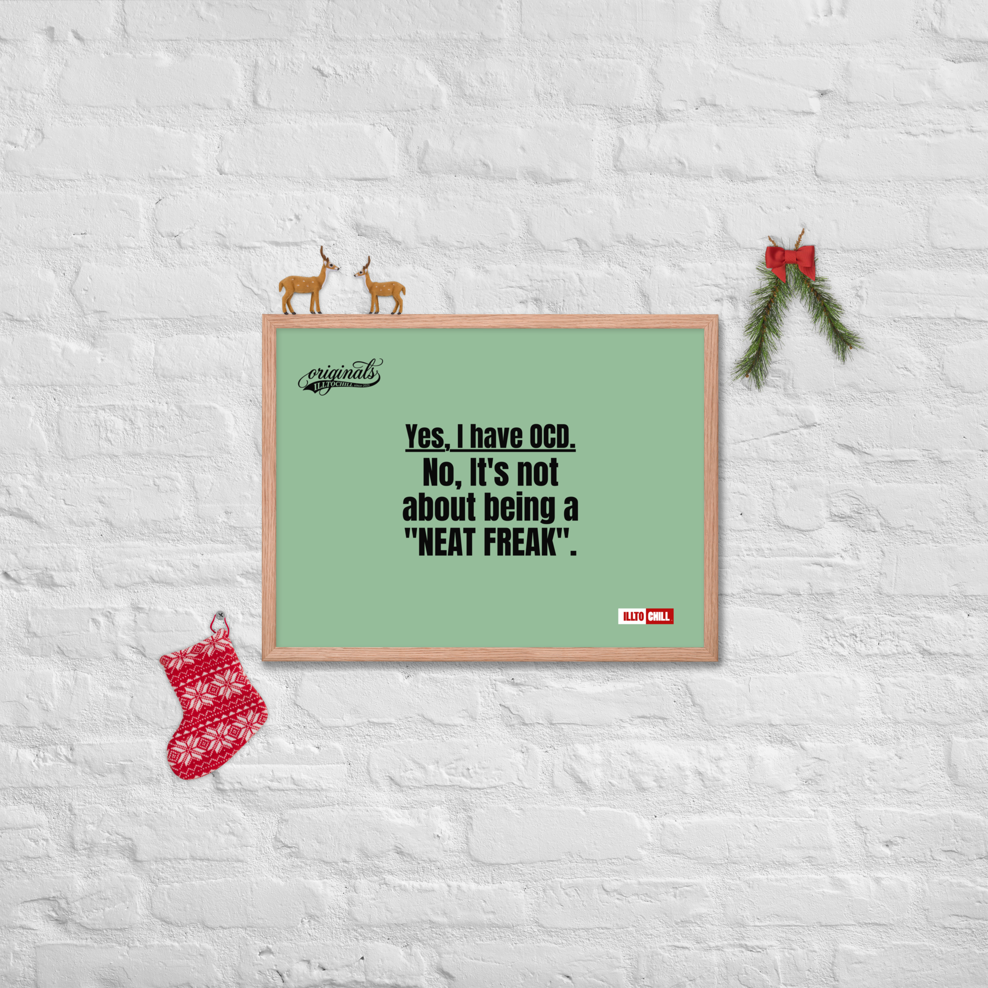 OCD Owned and Framed: Framed Photo Paper Poster for the OCD Community | ILLTOCHILL