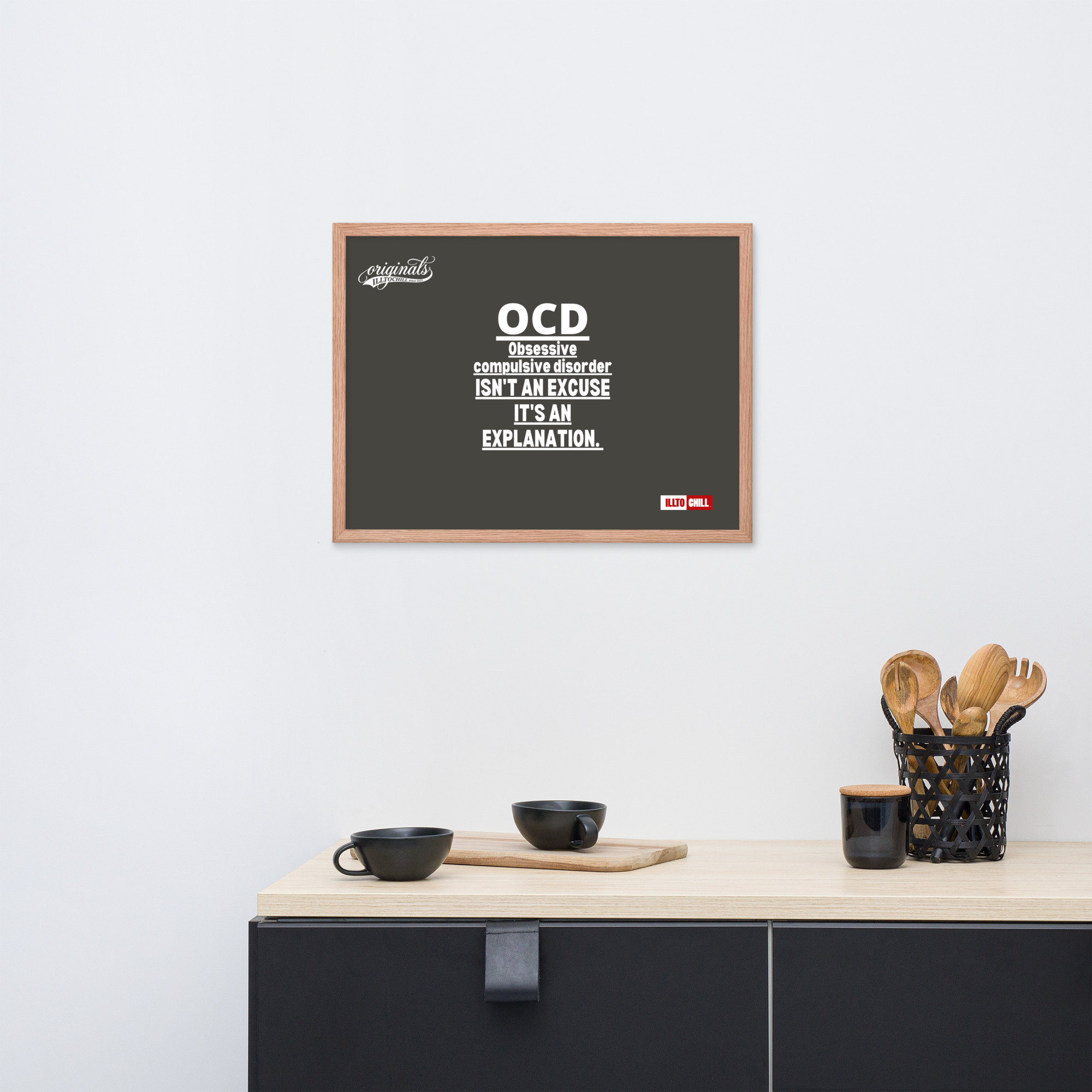 OCD on the Wall: Framed Photo Paper Poster for the Intrusive Thinker Who Owns It | ILLTOCHILL