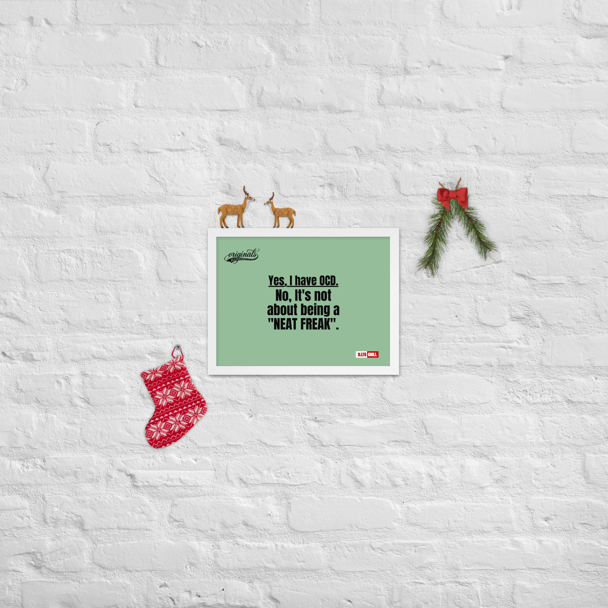 OCD Owned and Framed: Framed Photo Paper Poster for the OCD Community | ILLTOCHILL