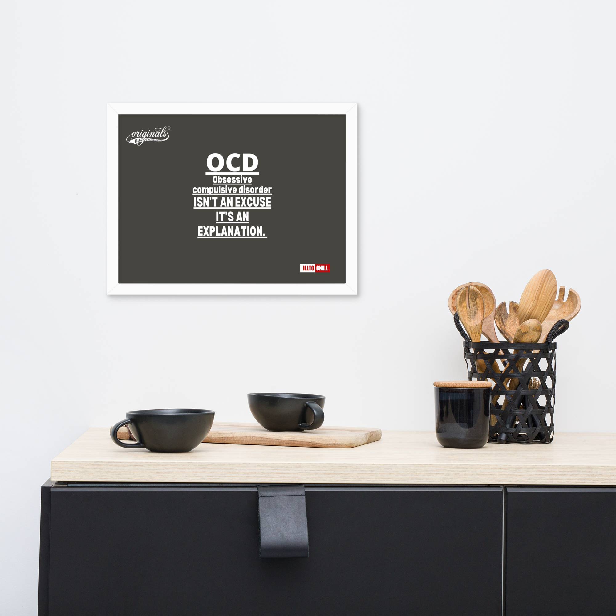OCD on the Wall: Framed Photo Paper Poster for the Intrusive Thinker Who Owns It | ILLTOCHILL