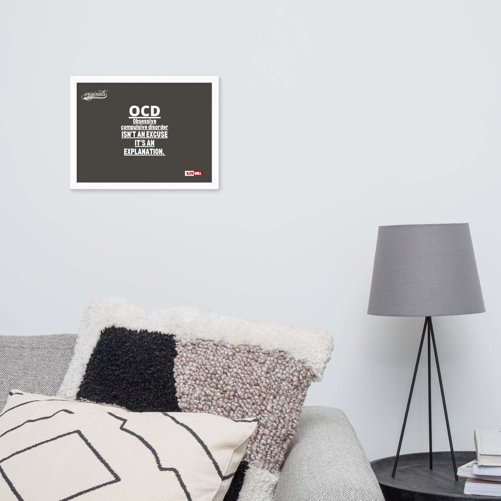 OCD on the Wall: Framed Photo Paper Poster for the Intrusive Thinker Who Owns It | ILLTOCHILL