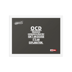 OCD on the Wall: Framed Photo Paper Poster for the Intrusive Thinker Who Owns It | ILLTOCHILL