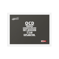 OCD on the Wall: Framed Photo Paper Poster for the Intrusive Thinker Who Owns It | ILLTOCHILL