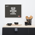 OCD on the Wall: Framed Photo Paper Poster for the Intrusive Thinker Who Owns It | ILLTOCHILL