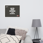 OCD on the Wall: Framed Photo Paper Poster for the Intrusive Thinker Who Owns It | ILLTOCHILL
