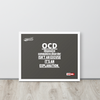 OCD on the Wall: Framed Photo Paper Poster for the Intrusive Thinker Who Owns It | ILLTOCHILL