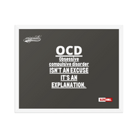 OCD on the Wall: Framed Photo Paper Poster for the Intrusive Thinker Who Owns It | ILLTOCHILL
