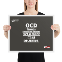 OCD on the Wall: Framed Photo Paper Poster for the Intrusive Thinker Who Owns It | ILLTOCHILL