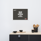 OCD on the Wall: Framed Photo Paper Poster for the Intrusive Thinker Who Owns It | ILLTOCHILL