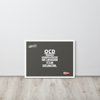 OCD on the Wall: Framed Photo Paper Poster for the Intrusive Thinker Who Owns It | ILLTOCHILL