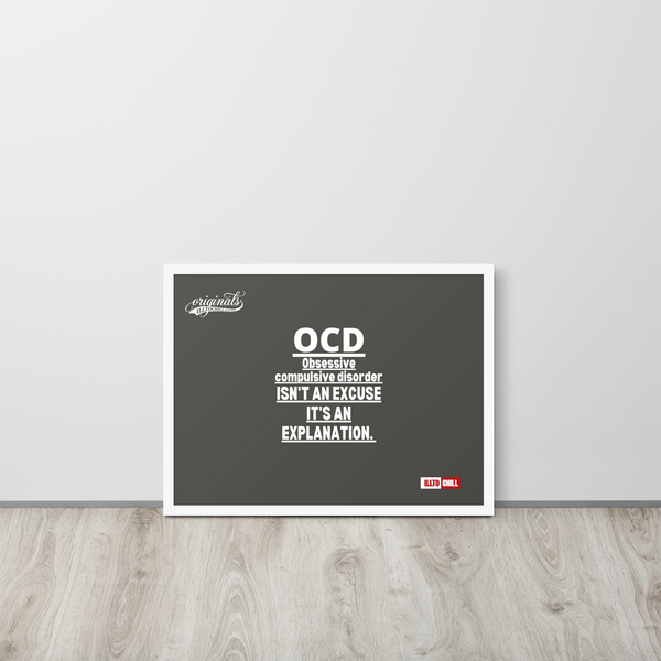 OCD Framed photo paper poster