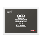 OCD on the Wall: Framed Photo Paper Poster for the Intrusive Thinker Who Owns It | ILLTOCHILL