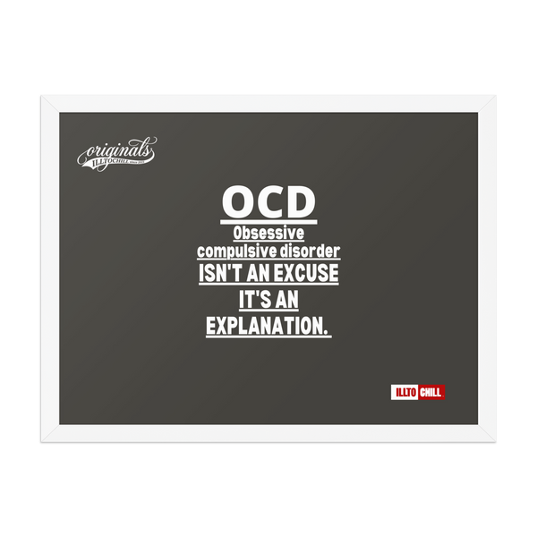 OCD Framed photo paper poster
