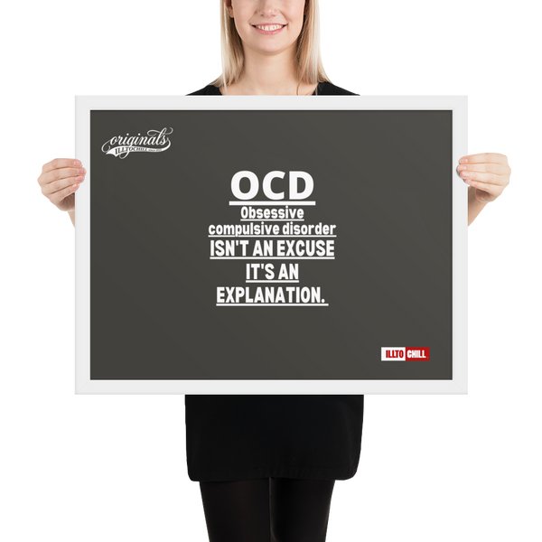 OCD Framed photo paper poster