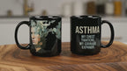 Respect The Lungs Asthma Black Mug – ILLTOCHILL Bold Style