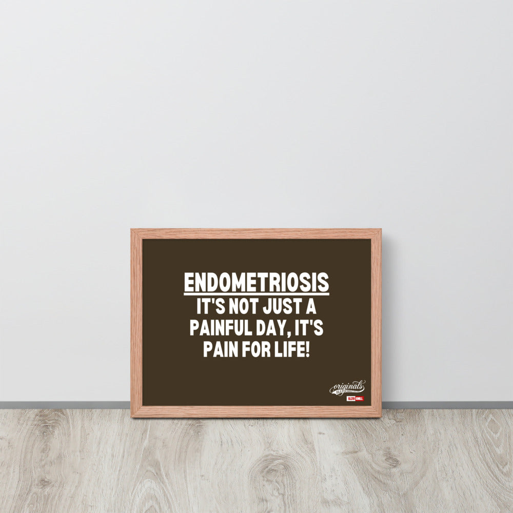 ILLTOCHILL Endometriosis Poster