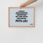 ILLTOCHILL POTS Poster