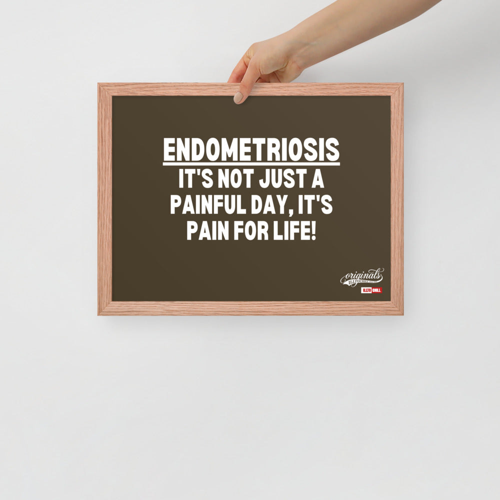 ILLTOCHILL Endometriosis Poster