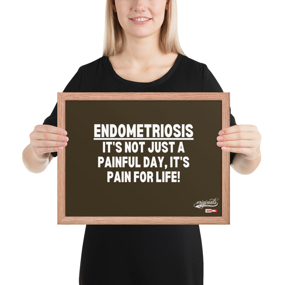 ILLTOCHILL Endometriosis Poster
