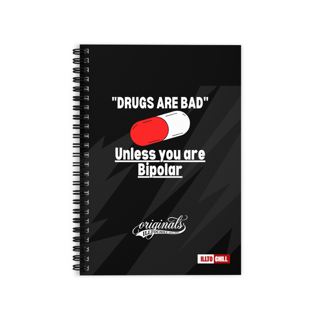 Bipolar: Pages for the People Who Feel Everything — Ruled Line Spiral Notebook | ILLTOCHILL