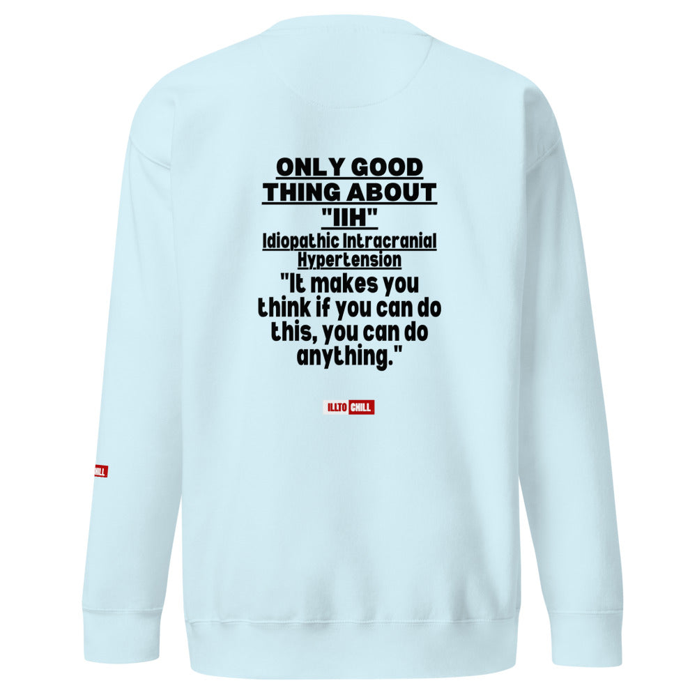 ILLTOCHILL IIH Sweatshirt