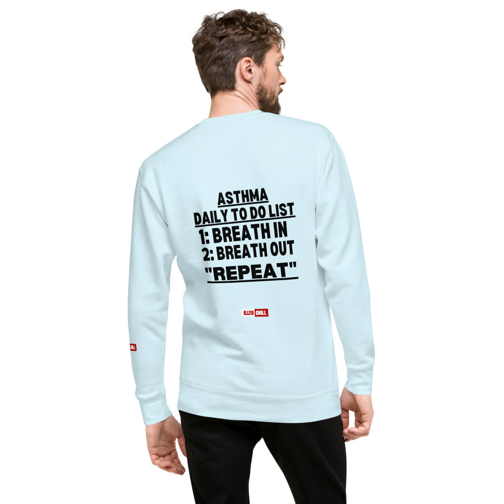 ILLTOCHILL Asthma Sweatshirt