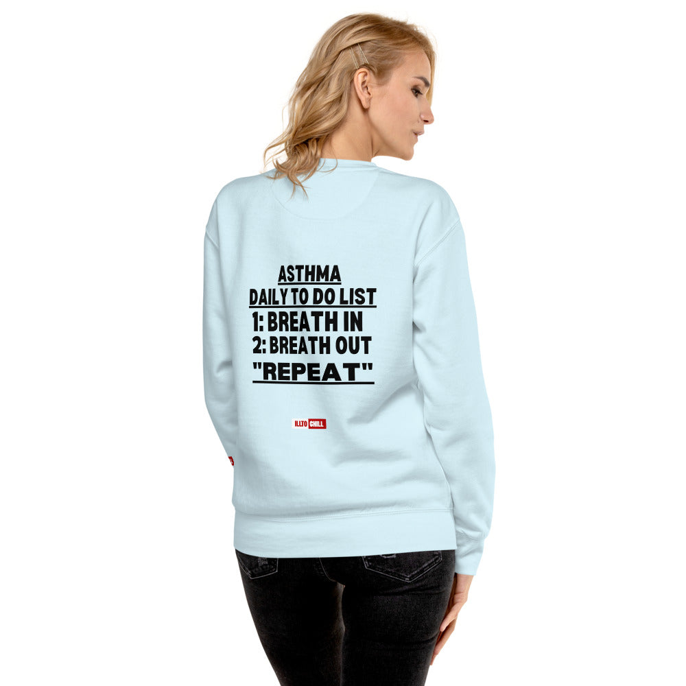 ILLTOCHILL Asthma Sweatshirt