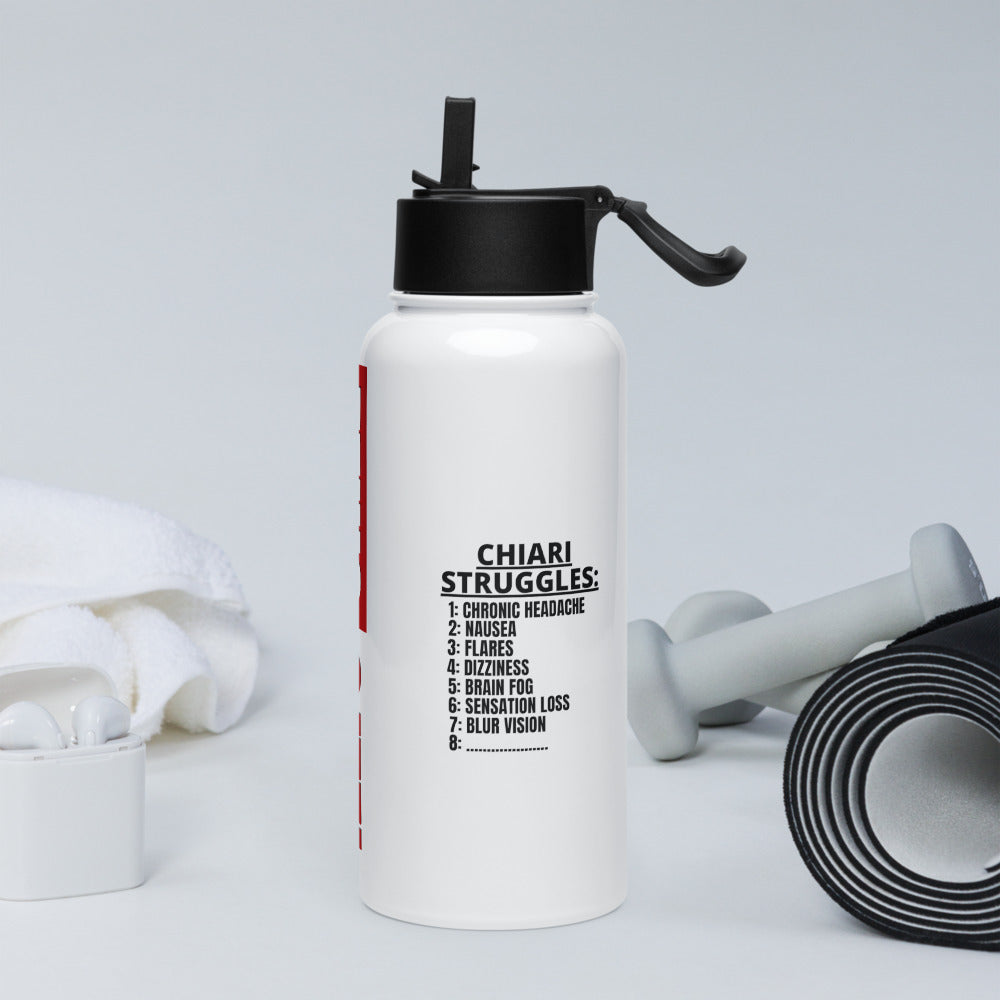 ILLTOCHILL CM Chiari Malformation awareness Chiari Struggles Infinite List gift Stainless steel water bottle with a straw lid.