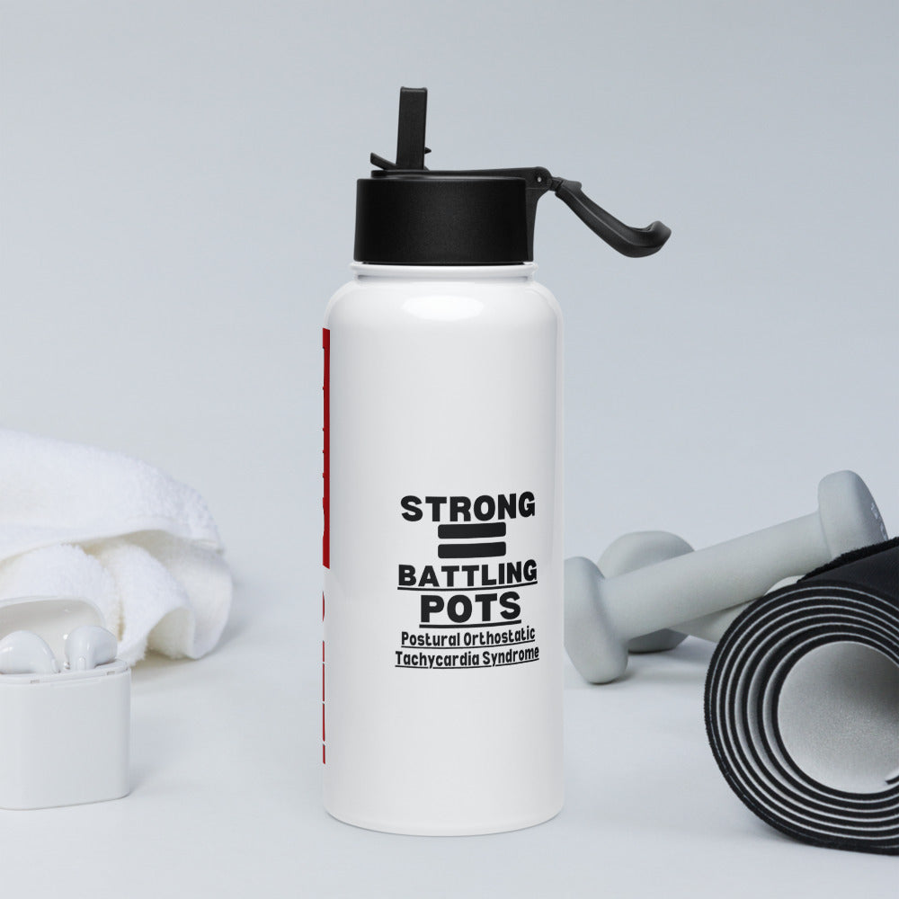 ILLTOCHILL Postural orthostatic tachycardia syndrome Strong Battling POTSgift Stainless steel water bottle with a straw lid.