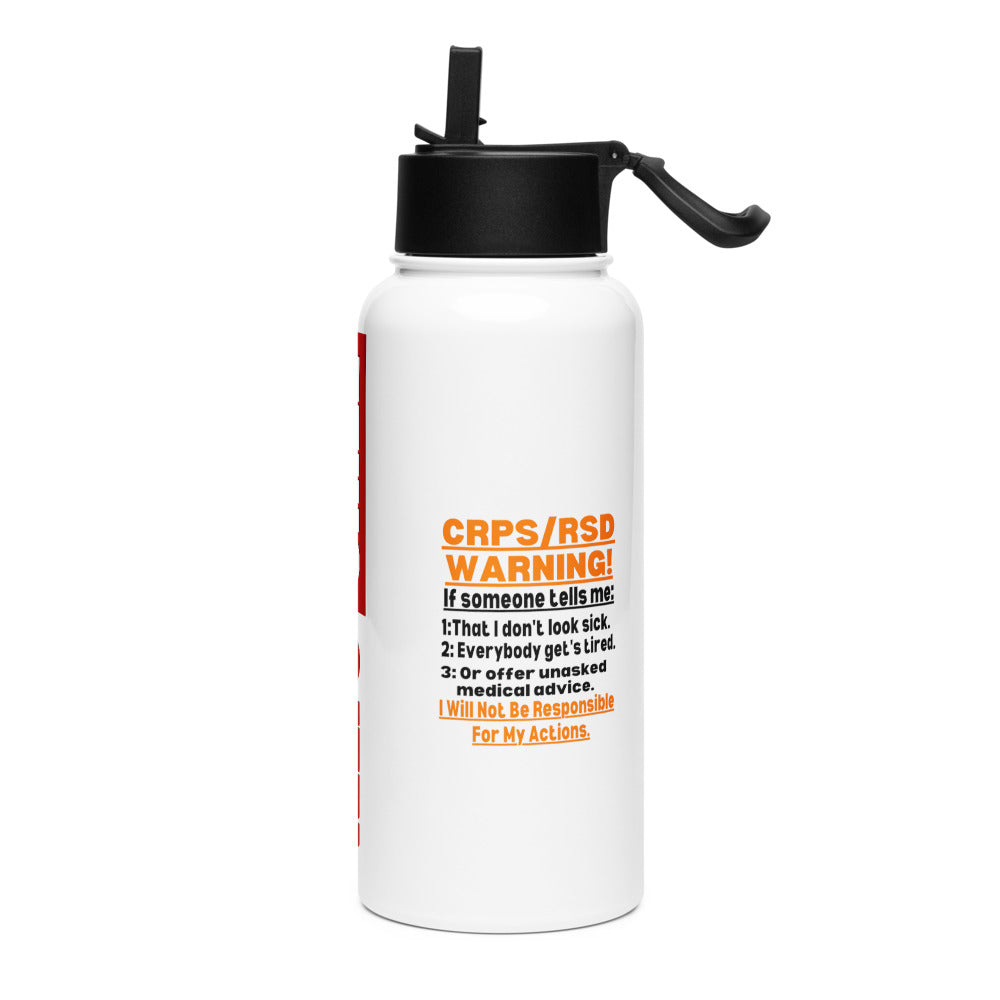 ILLTOCHILL Complex regional pain syndrome Warning CRPSRSD awareness sarcastic gift Stainless steel water bottle with a straw lid.