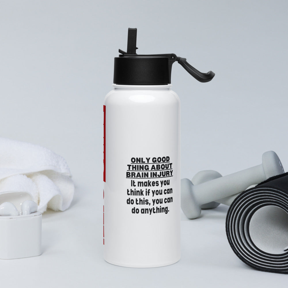 ILLTOCHILL TBI awareness Only good thing about Brain Injury TBI support gift Stainless steel water bottle with a straw lid.