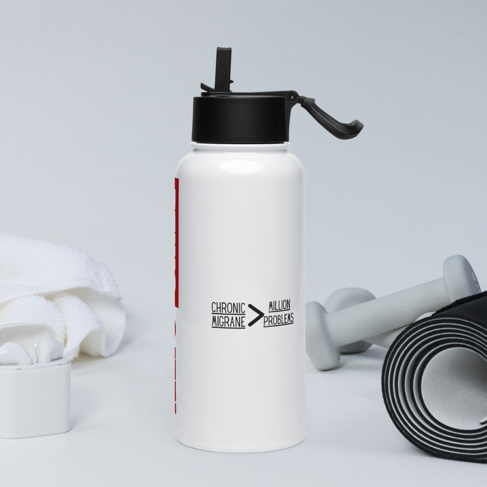 ILLTOCHILL Chronic migraine greater than Million problems migraie awareness gift Stainless steel water bottle with a straw lid.