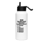 OCD Still Drinking: Stainless Steel Water Bottle With A Straw Lid for the OCD Community | ILLTOCHILL