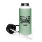 OCD Hydrated and Here: Stainless Steel Water Bottle With A Straw Lid for the OCD Community | ILLTOCHILL