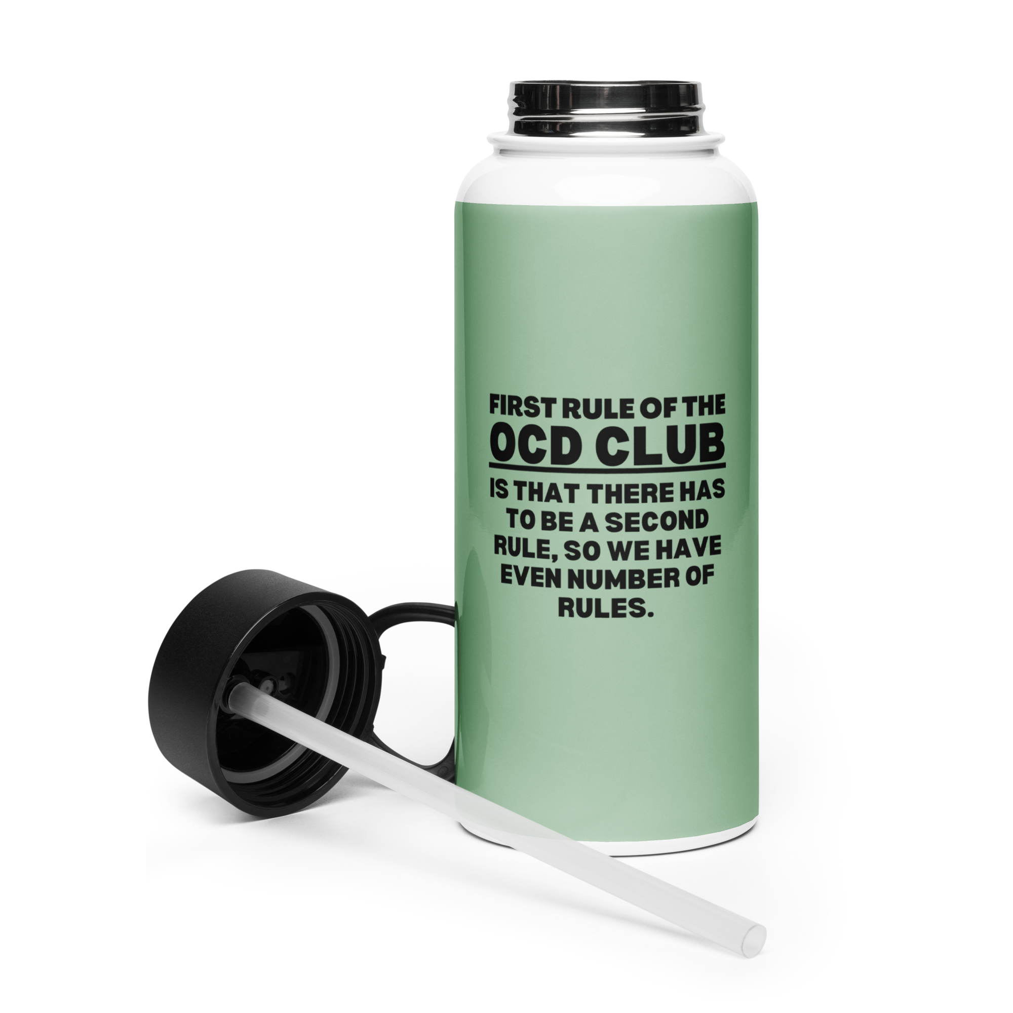 OCD Hydrated and Here: Stainless Steel Water Bottle With A Straw Lid for the OCD Community | ILLTOCHILL