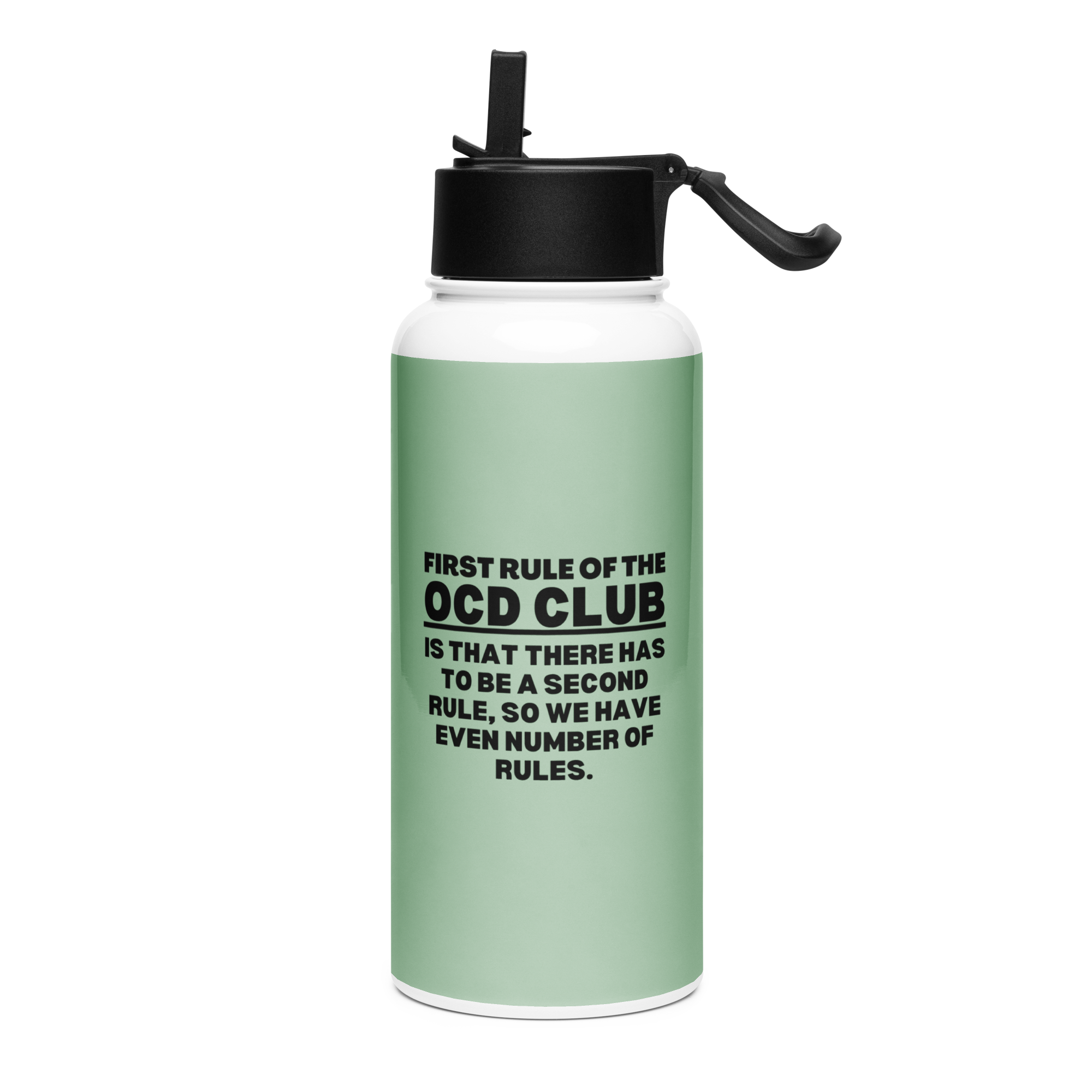 OCD Hydrated and Here: Stainless Steel Water Bottle With A Straw Lid for the OCD Community | ILLTOCHILL