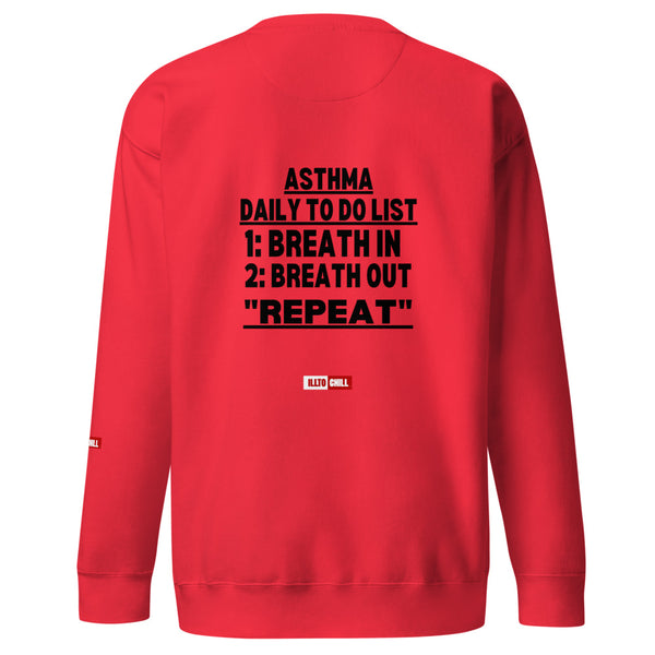 ILLTOCHILL Asthma Sweatshirt