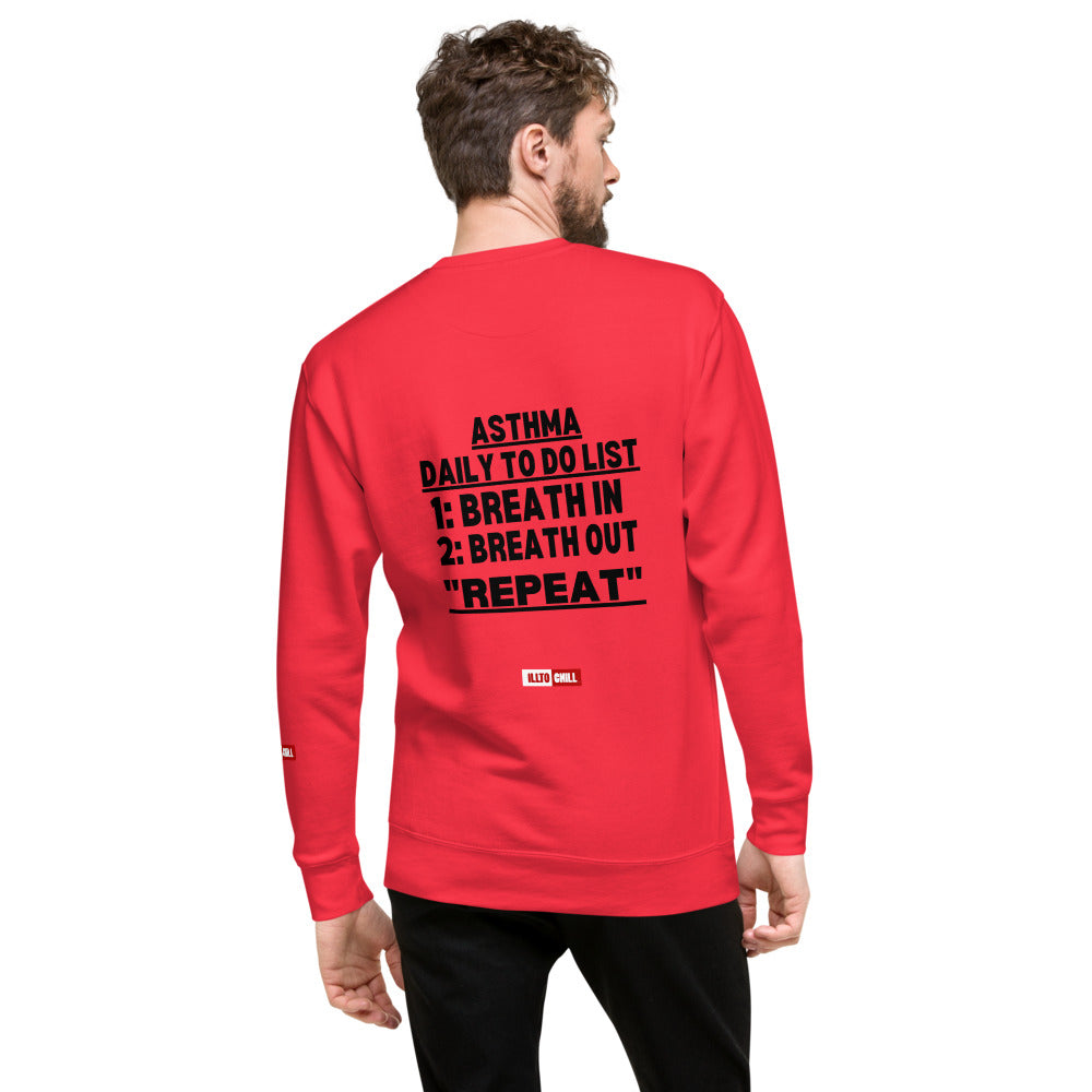 ILLTOCHILL Asthma Sweatshirt