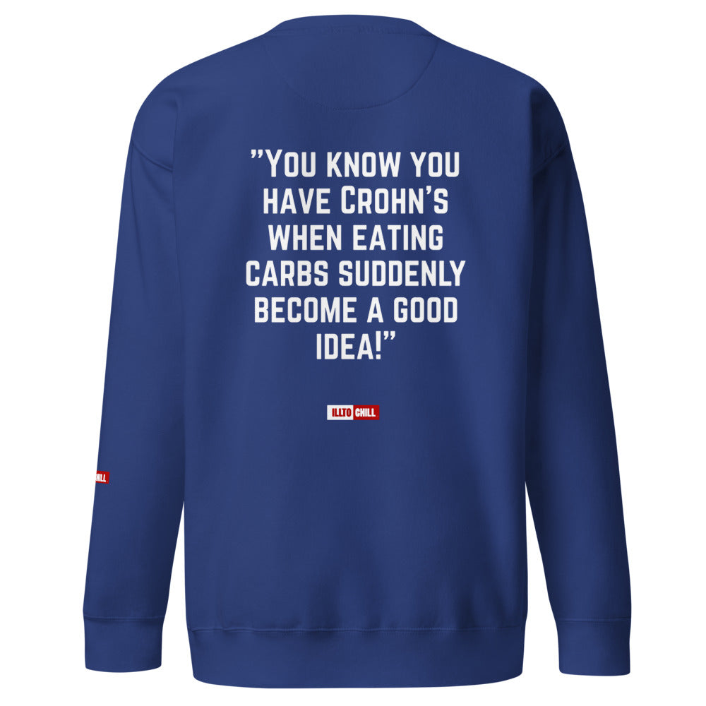 ILLTOCHILL Crohn's Sweatshirt
